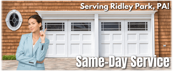 Garage Door Repair Service Ridley Park PA